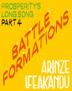 Prosperity’s Long Song #4: Battle Formations