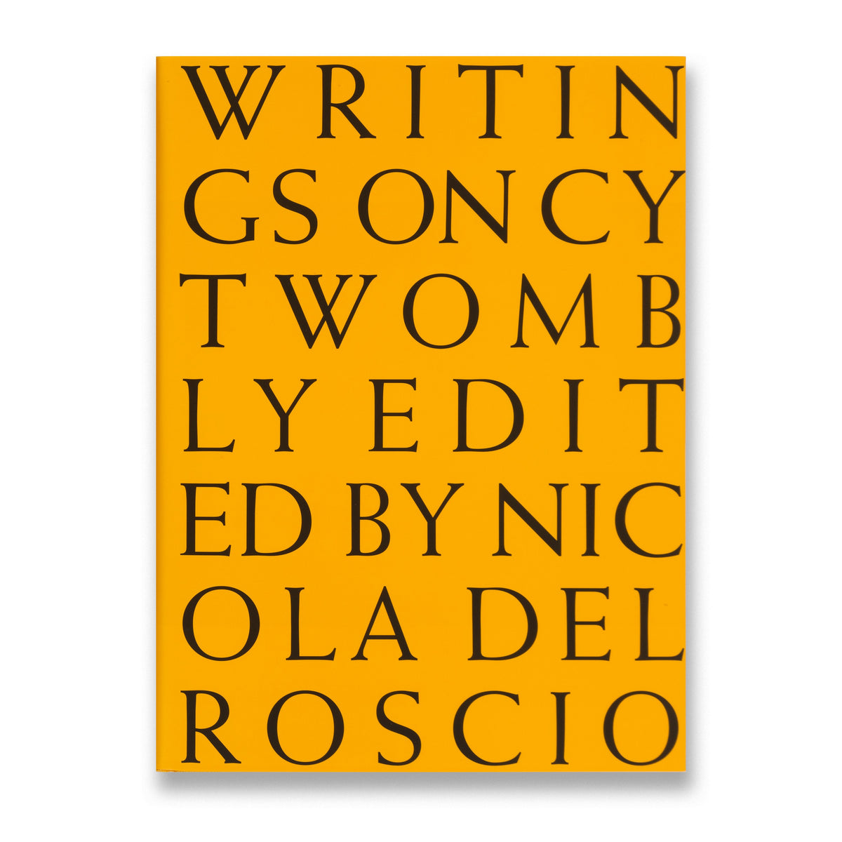 Cover of the book Writings on Cy Twombly